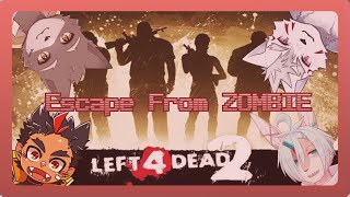 【L4D2】ゾンビ映画撮影記【#2】