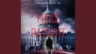 Chapter 151 - Force Patriote (Un thriller d'action de Zack Force — Tome 1)