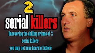 The Chilling Crimes of William MacDonald and Colin Ireland Exposed