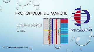 Formation gratuite sur le Carnet d'ordre (DOM) et T\u0026S. Scalping  en utilisant Jigsaw Daytrade.