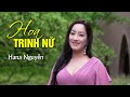 Hoa Trinh Nữ - Hana Nguyễn (MV HD) Bolero Đánh Cắp Triệu Trái Tim