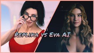 AI :  Replika Vs Eva