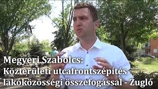 Közterületi utcafrontszépítés lakóközösségi összefogással - Zugló