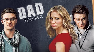 Bad Teacher (2011) Movie || Cameron Diaz, Justin Timberlake, Lucy Punch, Jason S || Review and Facts