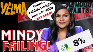 Random Rants: Mindy Kaling Is Getting OBLITERATED By Everyone! Velma Is A Career FATALITY!