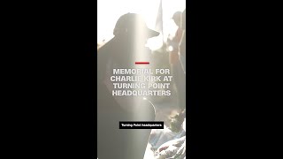 Memorial for Charlie Kirk at Turning Point Headquarters