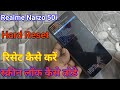 How to Hard Reset Realme Narzo 50i || Realme Narzo 50i reset kaise kare || format kaise kare #reset