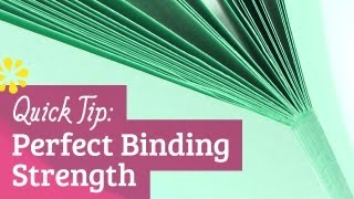 Perfect Binding Strength