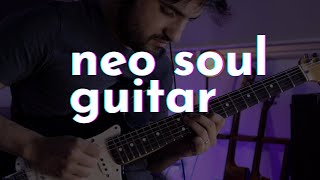 Neo Soul Guitar | Improvisação Guitarra fusion