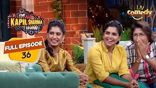 Indian Women Cricketers को Kapil ने किया Entertain | The Kapil Sharma Show Season 2