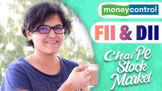 FII and DII In Stock Market Moneycontrol Special Chai Pe Stock Market! Day 6 with CA Rachana Ranade