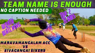 cricket | Maravamangalam ACC Vs Sivagangai Sixers | pool decider | eng vs aus ashes highlights