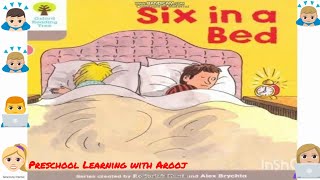 SIX IN THE BED | OXFORD ORT READER|OXFORD READING TREE | PRESCHOOL LEARNING WITH AROOJ