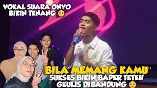 BIKIN MERINDING SAAT ONYO BAWAKAN LAGU TERBARUNYA 