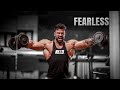 I'M FEARLESS - Gym Motivation 😎