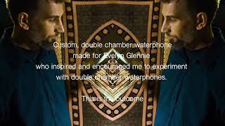 Evelyn Glennie Hyperstellar Waterphone - double chamber waterphone