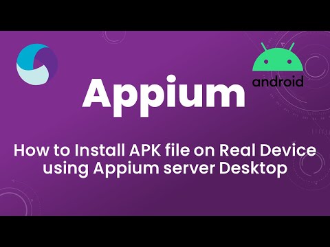 Appium 6 Tutorial: How to Install APK File on Real Device Using Appium Server Desktop