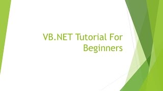 VB.NET Tutorial For Beginners - Variable Declaration and main method