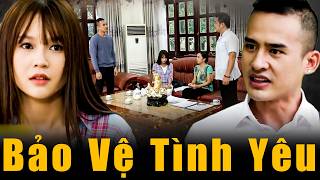 BẢO VỆ TÌNH YÊU | Phim Việt Nam Mới Nhất Hay Nhất HTV 2026 | Phim Việt Nam Hay Mới 2026 | HTV