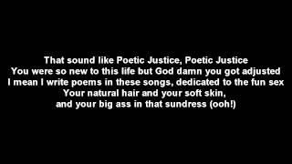 Kendrick Lamar - Poetic Justice (Explicit) ft. Drake - Lyrics - Official Video