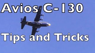 Avios C-130 Tips And Tricks- What You Need To Know