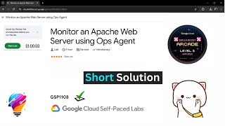 Monitor an Apache Web Server using Ops Agent || [GSP1108] || Solution
