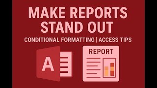 Make Microsoft Access Reports Stand Out with Conditional Formatting | Access Tips