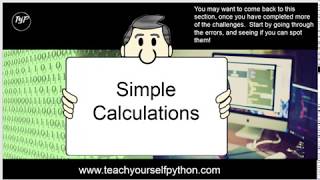 #7-Simple Calculations and Problems - absolute beginner series by www.teachyourselfpython.com