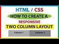 How To Create A Responsive 2 Column Layout Using HTML And CSS