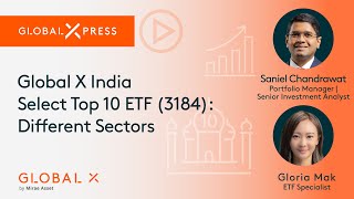 [Global Xpress] Global X India Select 10 ETF (3184): Different sectors | Global