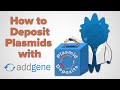 How to Deposit Plasmids with Addgene