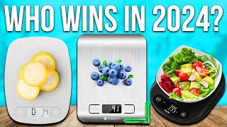 The 5 Best Food Scales of 2024