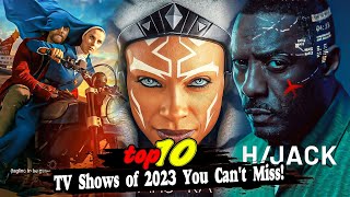 The Ultimate Countdown: Best 2023 TV Shows You Need to Watch!