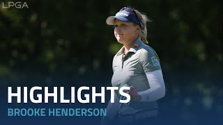 Brooke Henderson Round 1 Highlights | 2022 Dana Open presented by Marathon