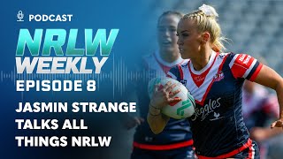 Roosters star Jasmin Strange is our special guest!: NRLW Weekly - Ep08 | NRL on Nine