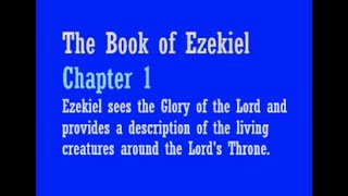 Ezekiel 1: The Book of Ezekiel, The Glory of the Lord, Catholic Bible Study, Fr. Tim Peters