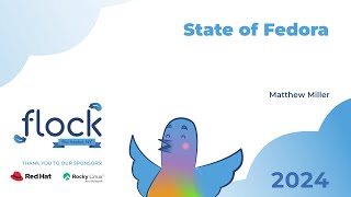 Flock 2024 State of Fedora