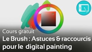 TUTO : Astuces & Raccourcis pour le brush en digital painting [Le Programme 1-Chap 1]