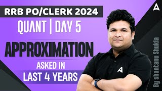 RRB PO/ Clerk 2024 | Approximation Previous Year Questions | Maths By Shantanu Shukla