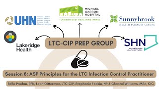 LTC CIP Lecture 8  Antimicrobial Stewardship Principles for the LTC IPAC Practitioner