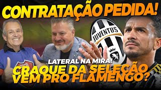 🚚 | PEDIDO DA NAÇÃO ATENDIDO | CRAQUE DA SELEÇÃO PODE PARAR NO FLA E MUITO MAIS DOS EUA!