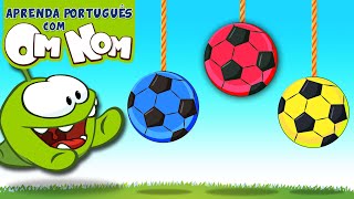 ⚽️ APRENDA AS CORES COM AS BOLAS DE FUTEBOL COLORIDAS | Aprenda Português com OmNom