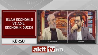 Kürsü - İslam ekonomisi ve adil ekonomik düzen 27.07.2023