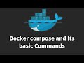 DevOps Tutorial : Docker Compose | Basic command of Docker compose