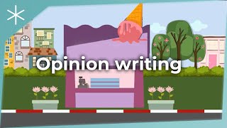 Opinion Writing