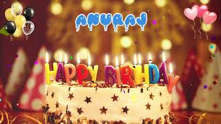 ANURAJ Birthday Song – Happy Birthday to You