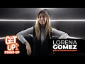 LORENA GOMEZ Get Up #116