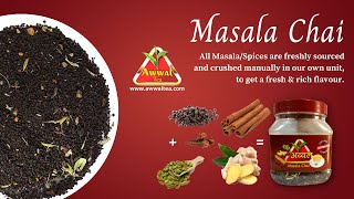 Introducing Awwal Masala Chai: Unleash the Perfect Blend of Exquisite Flavors and Aromatic Bliss!