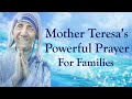 Family Prayer Mother Teresa - Pray For Peace And Unity In Your Family with this Powerful Prayer