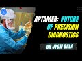 Aptamer & SELEX: The Future of Precision Diagnostics| Diagnosis with Aptamer & SELEX #biotech